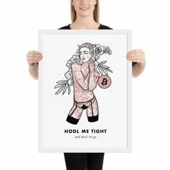 Wolfmumma Bitcoin Art In Frame • Brooke X Hodl Me Tight Cypherpunk