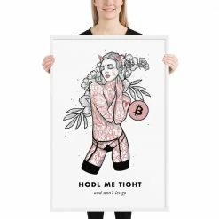 Wolfmumma Bitcoin Art In Frame • Brooke X Hodl Me Tight Cypherpunk